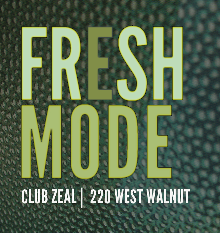 FRESH MODE w/Fenomenon